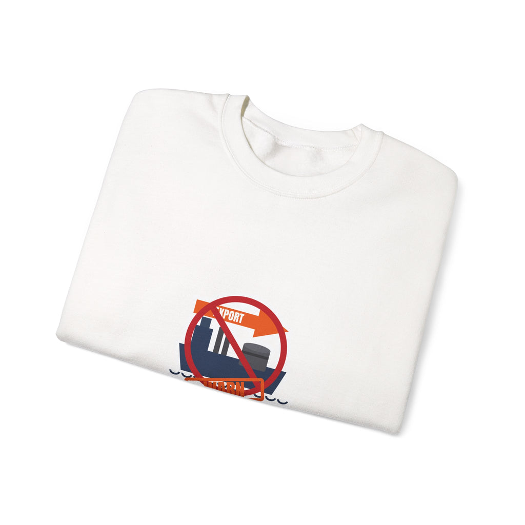 Export Bans Aren't Relief Crewneck Sweatshirt | I Like Offending You