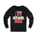 Keep Diesel Home Long Sleeve Tee | I Like Offending You