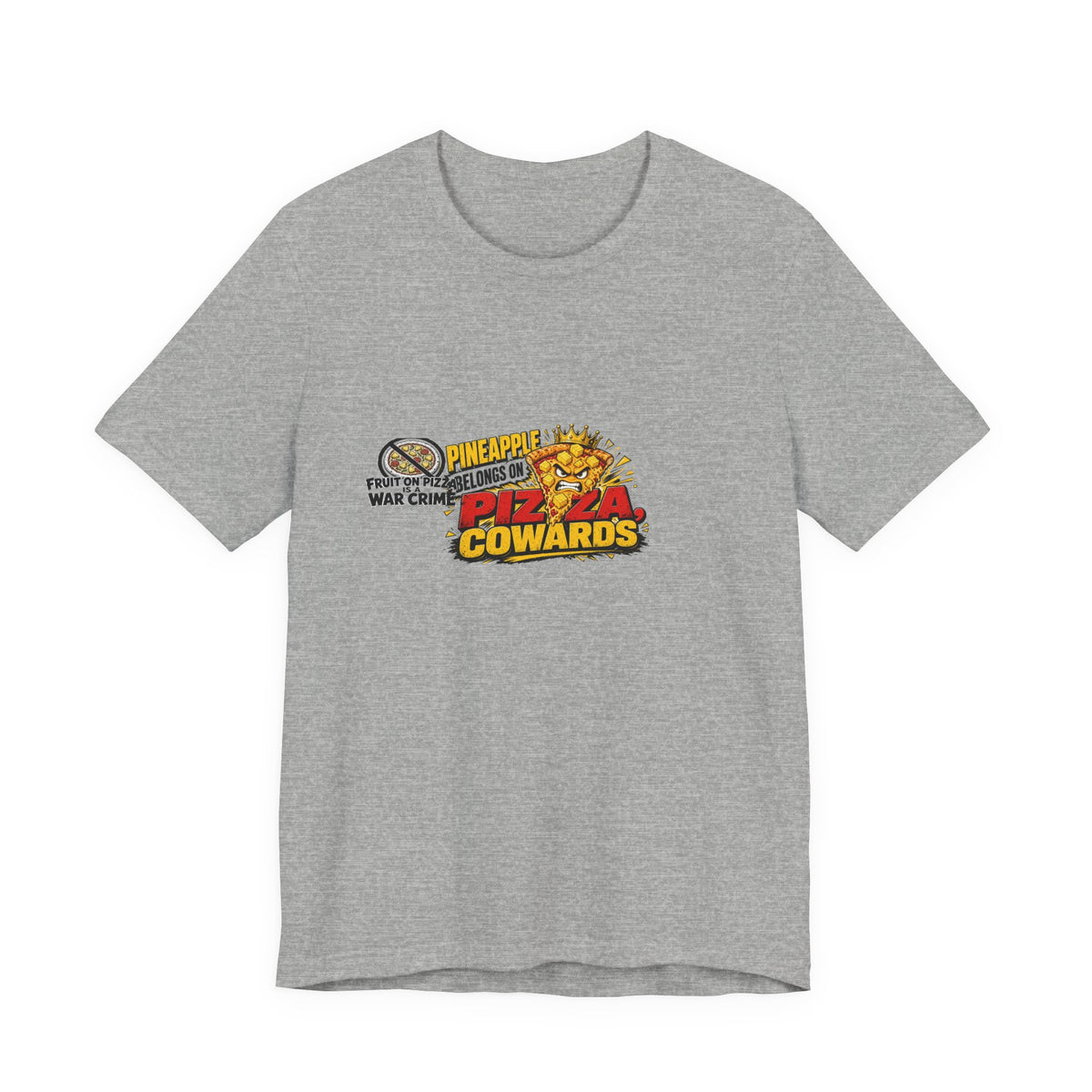 Fruit On Pizza Is A War Crime Tee | I Like Offending You