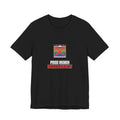 Pride Month Enough Already | Graphic Tee | Pride