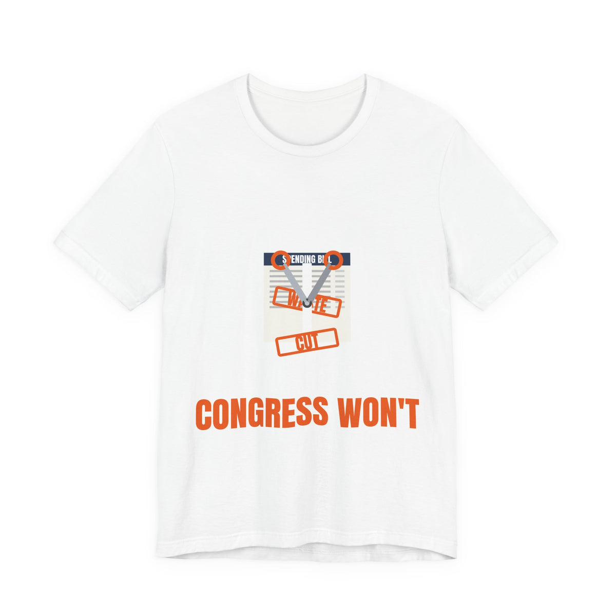 Cut The Waste Congress Won't Tee | I Like Offending You