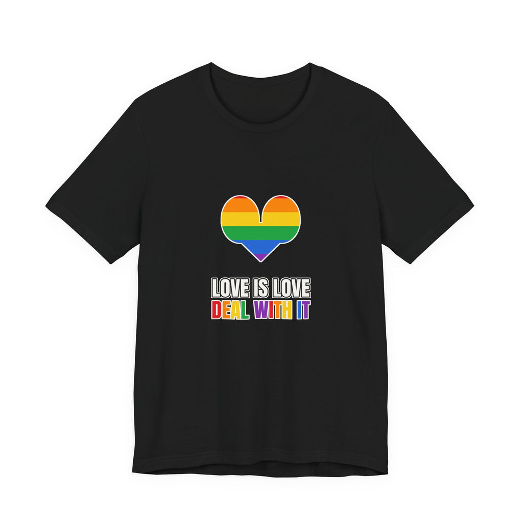 Love Is Love, Deal With It